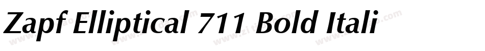 Zapf Elliptical 711 Bold Italic BT字体转换